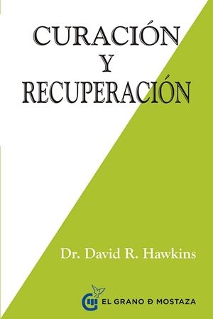 CURACIÓN Y RECUPERACIÓN | 9788494414615 | HAWKINS, DAVID | Llibreria La Gralla | Librería online de Granollers