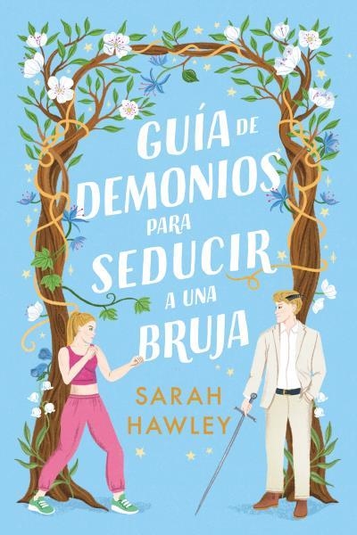 GUÍA DE DEMONIOS PARA SEDUCIR A UNA BRUJA | 9788410391000 | HAWLEY, SARAH | Llibreria La Gralla | Librería online de Granollers