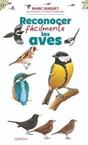 RECONOCER FACILMENTE LAS AVES | 9788428217811 | DUQUET, MARC | Llibreria La Gralla | Librería online de Granollers