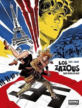 SWING CONTRA LOS NAZIS LOS ZAZOUS. | 9788467976144 | DANIDE ; RUBIO, SALVA | Llibreria La Gralla | Librería online de Granollers