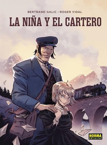NIÑA Y EL CARTERO, LA | 9788467976151 | BERTRAND GALIC;  ROGER VIDAL | Llibreria La Gralla | Llibreria online de Granollers