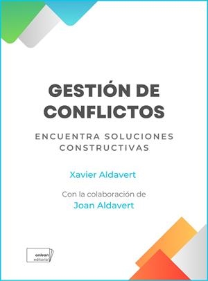 GESTIÓN DE CONFLICTOS | 9788419888112 | ALDAVERT, XAVIER | Llibreria La Gralla | Librería online de Granollers