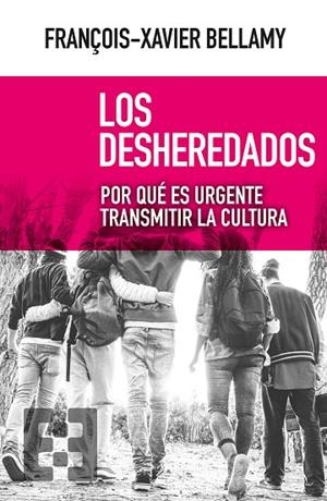 DESHEREDADOS, LOS | 9788490559222 | BELLAMY, FRANÇOIS-XAVIER | Llibreria La Gralla | Llibreria online de Granollers