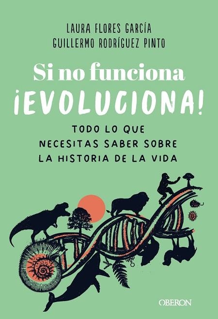 SI NO FUNCIONA, ¡EVOLUCIONA! | 9788441551664 | FLORES GARCÍA, LAURA / RODRÍGUEZ PINTO, GUILLERMO | Llibreria La Gralla | Llibreria online de Granollers