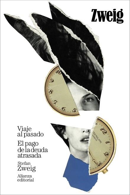 VIAJE AL PASADO. EL PAGO DE LA DEUDA ATRASADA | 9788411489423 | ZWEIG, STEFAN | Llibreria La Gralla | Llibreria online de Granollers