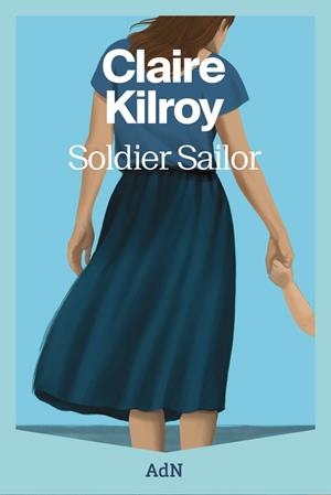 SOLDIER SAILOR | 9788410138889 | KILROY, CLAIRE | Llibreria La Gralla | Librería online de Granollers