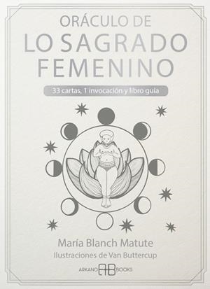 ORÁCULO DE LO SAGRADO FEMENINO | 9788419510334 | BLANCH MATUTE, MARÍA | Llibreria La Gralla | Librería online de Granollers