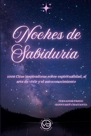 NOCHES DE SABIDURIA | 9788412754476 | FERNANDO PARDO | Llibreria La Gralla | Llibreria online de Granollers