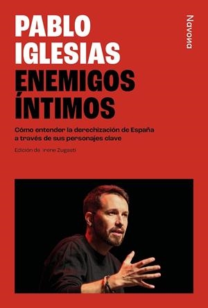 ENEMIGOS ÍNTIMOS | 9788410180376 | IGLESIAS, PABLO | Llibreria La Gralla | Librería online de Granollers