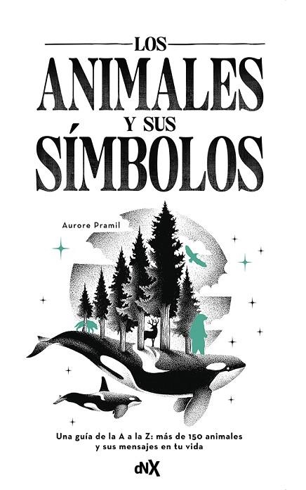 ANIMALES Y SUS SÍMBOLOS, LOS | 9788419467607 | PRAMIL, AURORE | Llibreria La Gralla | Librería online de Granollers