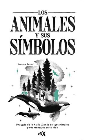 ANIMALES Y SUS SÍMBOLOS, LOS | 9788419467607 | PRAMIL, AURORE | Llibreria La Gralla | Llibreria online de Granollers