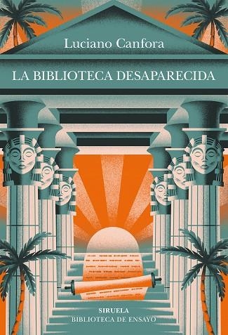 BIBLIOTECA DESAPARECIDA, LA | 9788410415607 | CANFORA, LUCIANO | Llibreria La Gralla | Llibreria online de Granollers