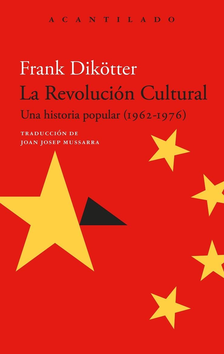 REVOLUCIÓN CULTURAL, LA | 9788419958549 | DIKÖTTER, FRANK | Llibreria La Gralla | Llibreria online de Granollers