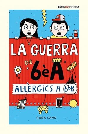 LA GUERRA DE 6ÈA 1 - AL·LÈRGICS A 6È B (EDICIÓ ESCOLAR) | 9788418915833 | CANO FERNÁNDEZ, SARA | Llibreria La Gralla | Llibreria online de Granollers