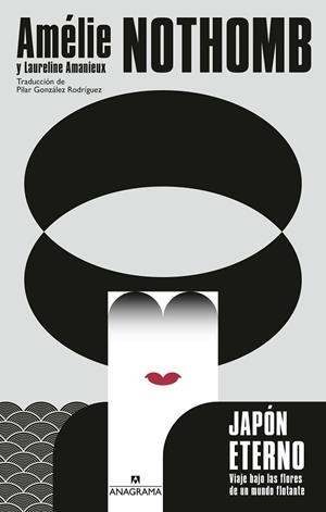JAPÓN ETERNO | 9788433946249 | NOTHOMB, AMÉLIE ;  AMANIEUX, LAURELINE | Llibreria La Gralla | Llibreria online de Granollers