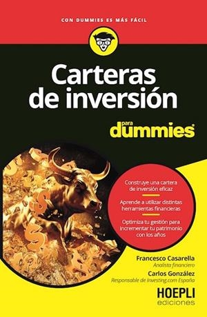 CARTERAS DE INVERSIÓN PARA DUMMIES | 9791254990650 | CASARELLA, FRANCESCO ;  GONZÁLEZ, CARLOS | Llibreria La Gralla | Librería online de Granollers