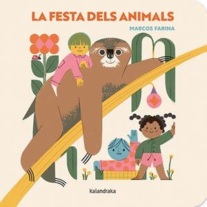 FESTA DELS ANIMALS, LA | 9788410387041 | FARINA, MARCOS | Llibreria La Gralla | Llibreria online de Granollers