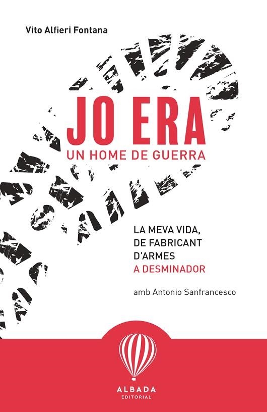 JO ERA UN HOME DE GUERRA | 9788487023965 | ALFIERI FONTANA, VITO | Llibreria La Gralla | Llibreria online de Granollers