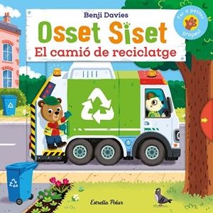 OSSET SISET. EL CAMIÓ DE RECICLATGE | 9788413899107 | DAVIES, BENJI | Llibreria La Gralla | Librería online de Granollers