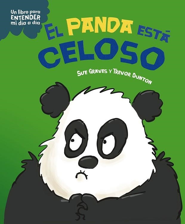 PANDA ESTÁ CELOSO, EL | 9788408295754 | GRAVES, SUE | Llibreria La Gralla | Librería online de Granollers