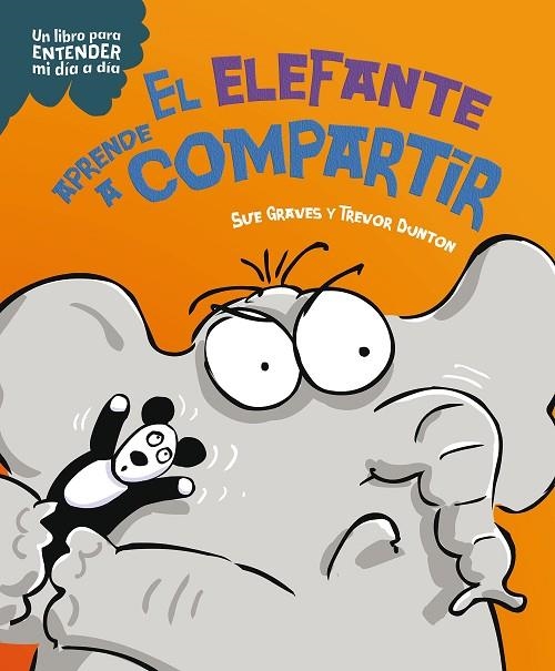 ELEFANTE APRENDE A COMPARTIR, EL | 9788408295778 | GRAVES, SUE | Llibreria La Gralla | Librería online de Granollers