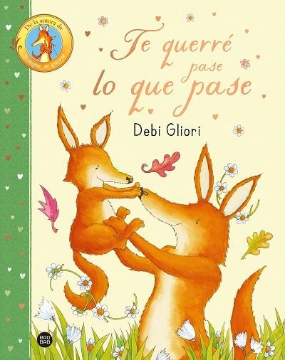 TE QUERRÉ PASE LO QUE PASE | 9788408296010 | GLIORI, DEBI | Llibreria La Gralla | Librería online de Granollers