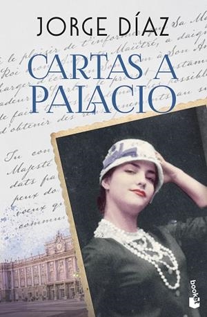 CARTAS A PALACIO | 9788408301271 | DÍAZ, JORGE | Llibreria La Gralla | Llibreria online de Granollers