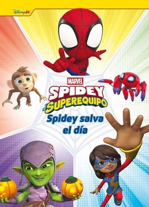 SPIDEY Y SU SUPEREQUIPO. SPIDEY SALVA EL DÍA | 9788410362116 | VVAA | Llibreria La Gralla | Llibreria online de Granollers