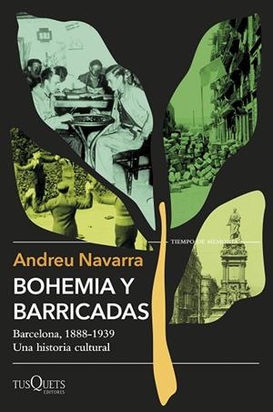 BOHEMIA Y BARRICADAS | 9788411076074 | NAVARRA, ANDREU | Llibreria La Gralla | Llibreria online de Granollers