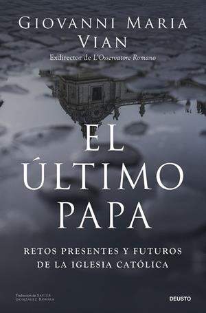 ÚLTIMO PAPA, EL | 9788423438914 | VIAN, GIOVANNI MARIA | Llibreria La Gralla | Llibreria online de Granollers
