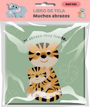 BEBÉ FELIZ- LIBRO DE TELA - MUCHOS ABRAZOS | 9789403240817 | BALLON | Llibreria La Gralla | Llibreria online de Granollers