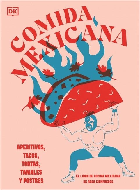COMIDA MEXICANA | 9780241739433 | CIENFUEGOS, ROSA | Llibreria La Gralla | Librería online de Granollers