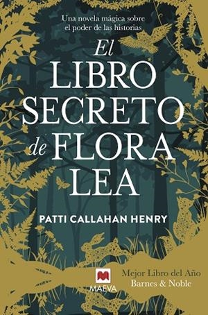 LIBRO SECRETO DE FLORA LEA, EL | 9788410260849 | CALLAHAN HENRY, PATTI | Llibreria La Gralla | Llibreria online de Granollers