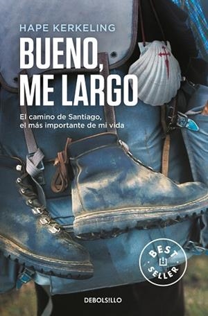 BUENO, ME LARGO | 9788466332927 | KERKELING, HAPE | Llibreria La Gralla | Llibreria online de Granollers