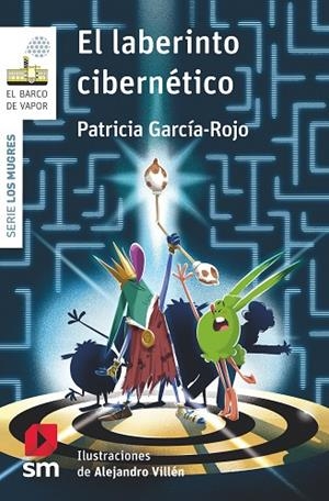 LABERINTO CIBERNÉTICO, EL | 9788411829267 | GARCÍA-ROJO CANTÓN, PATRICIA | Llibreria La Gralla | Llibreria online de Granollers
