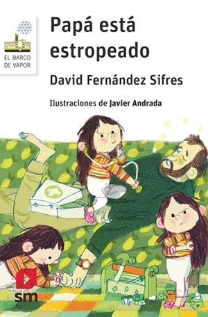 PAPÁ ESTÁ ESTROPEADO | 9788411829212 | FERNÁNDEZ SIFRES, DAVID | Llibreria La Gralla | Llibreria online de Granollers