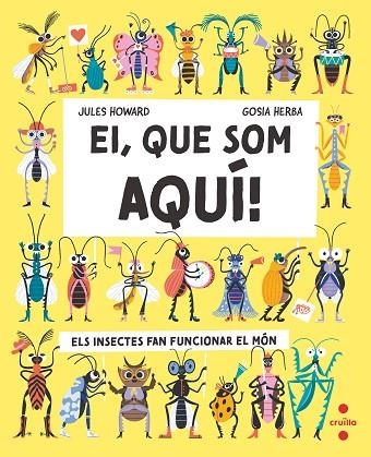 EI, QUE SOM AQUÍ! | 9788466157933 | HOWARD, JAMES | Llibreria La Gralla | Llibreria online de Granollers