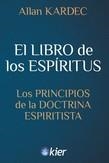 EL LIBRO DE LOS ESPÍRITUS | 9788418801617 | KARDEC, ALLAN | Llibreria La Gralla | Librería online de Granollers