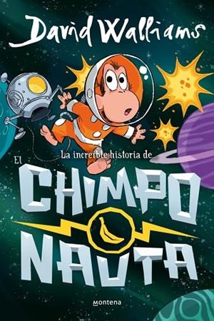 INCREÍBLE HISTORIA DE..., LA - EL CHIMPONAUTA | 9788410395558 | WALLIAMS, DAVID | Llibreria La Gralla | Librería online de Granollers
