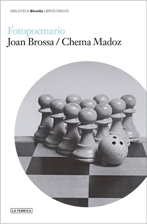FOTOPOEMARIO. | 9788418934377 | BROSSA, JOAN / MADOZ, CHEMA | Llibreria La Gralla | Llibreria online de Granollers