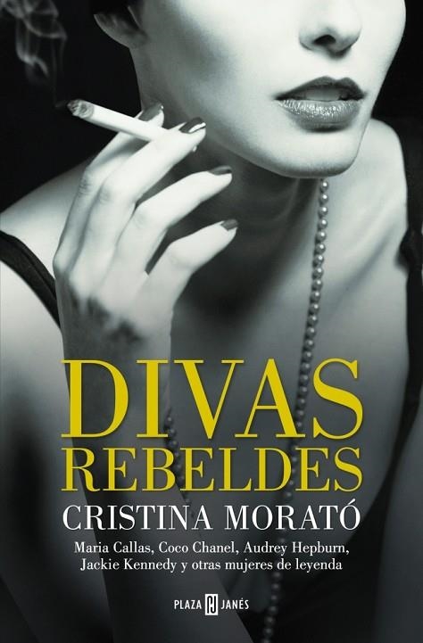 DIVAS REBELDES | 9788401033681 | MORATÓ, CRISTINA | Llibreria La Gralla | Llibreria online de Granollers