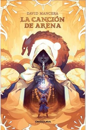 LA CANCIÓN DE ARENA | 9788412732764 | MANCERA, DAVID | Llibreria La Gralla | Llibreria online de Granollers