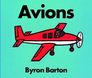 AVIONS | 9788418900822 | BARTON, BYRON | Llibreria La Gralla | Librería online de Granollers