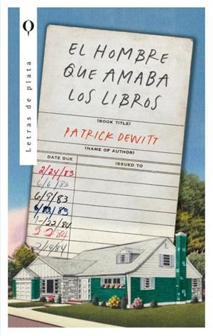 HOMBRE QUE AMABA LOS LIBROS, EL | 9788492919888 | DEWITT, PATRICK | Llibreria La Gralla | Llibreria online de Granollers