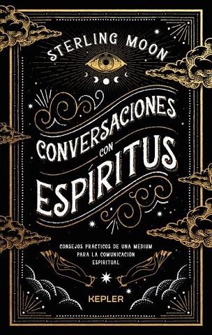 CONVERSACIONES CON ESPÍRITUS | 9788419656049 | STERLING, MOON | Llibreria La Gralla | Librería online de Granollers