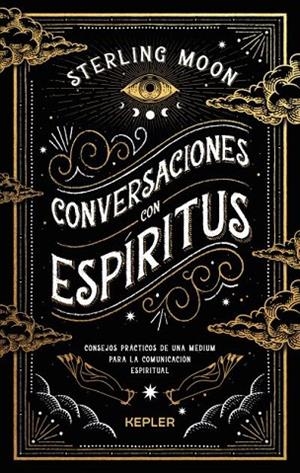 CONVERSACIONES CON ESPÍRITUS | 9788419656049 | STERLING, MOON | Llibreria La Gralla | Llibreria online de Granollers