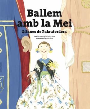 BALLEM AMB LA MEI | 9788410478176 | Llibreria La Gralla | Llibreria online de Granollers