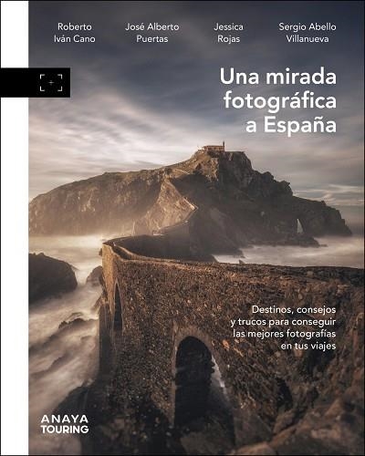 MIRADA FOTOGRÁFICA A ESPAÑA,UNA | 9788491588290 | VVAA | Llibreria La Gralla | Librería online de Granollers