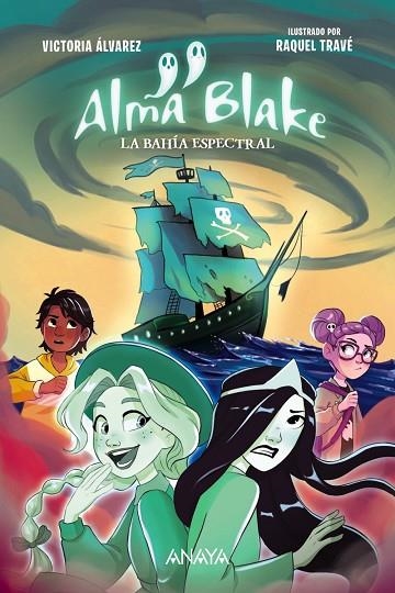 ALMA BLAKE 2: LA BAHÍA ESPECTRAL | 9788414339817 | ÁLVAREZ, VICTORIA | Llibreria La Gralla | Librería online de Granollers