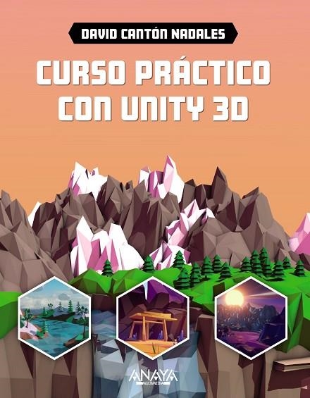 CURSO PRÁCTICO CON UNITY 3D | 9788441551633 | CANTÓN NADALES, DAVID | Llibreria La Gralla | Llibreria online de Granollers